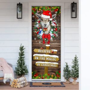 Believe In The Magic Of Christmas Door Cover Goat Christmas Door Cover Christmas Outdoor Decoration Gifts For Dog Lovers 1