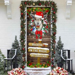 Believe In The Magic Of Christmas Door Cover Goat Christmas Door Cover Christmas Outdoor Decoration Gifts For Dog Lovers 3