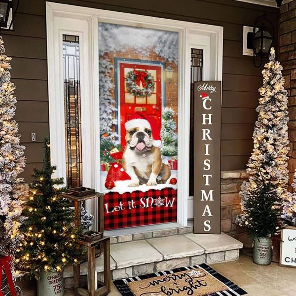 Bulldog Door Cover – Let It Snow Christmas Door Cover – Christmas Outdoor Decoration – Gifts For Dog Lovers