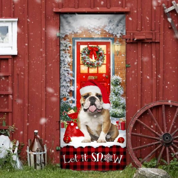 Bulldog Door Cover – Let It Snow Christmas Door Cover – Christmas Outdoor Decoration – Gifts For Dog Lovers