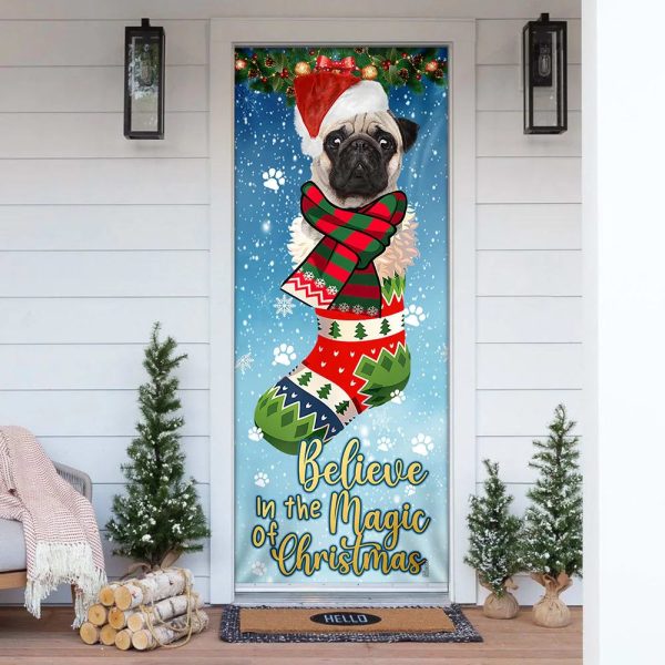 Bulldog In Sock Door Cover – Believe In The Magic Of Christmas Door Cover – Christmas Outdoor Decoration – Gifts For Dog Lovers