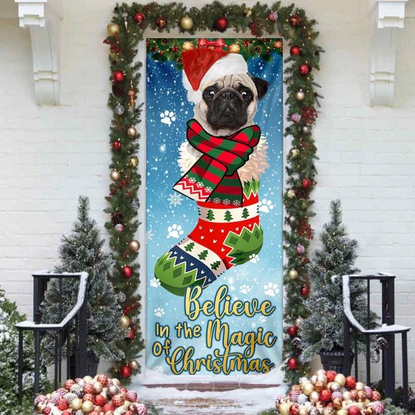 Bulldog In Sock Door Cover – Believe In The Magic Of Christmas Door Cover – Christmas Outdoor Decoration – Gifts For Dog Lovers