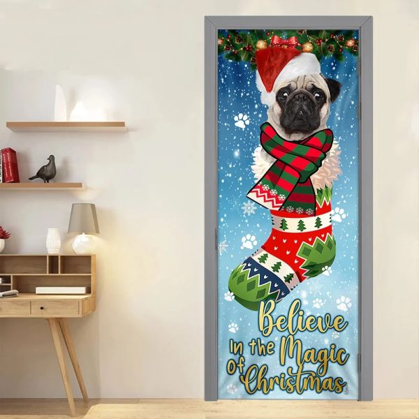 Bulldog In Sock Door Cover – Believe In The Magic Of Christmas Door Cover – Christmas Outdoor Decoration – Gifts For Dog Lovers