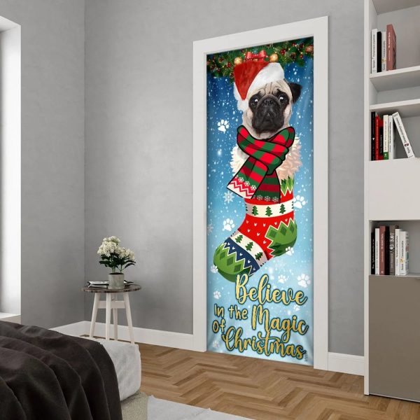 Bulldog In Sock Door Cover – Believe In The Magic Of Christmas Door Cover – Christmas Outdoor Decoration – Gifts For Dog Lovers