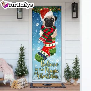 Bulldog In Sock Door Cover Believe In The Magic Of Christmas Door Cover Christmas Outdoor Decoration Gifts For Dog Lovers 6
