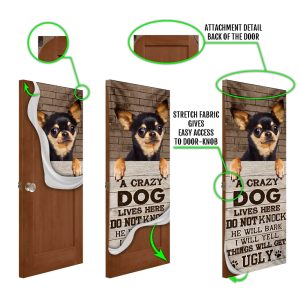 Chihuahua Dog Door Cover A Crazy Dog Lives Here Xmas Outdoor Decoration Gifts For Dog Lovers 6