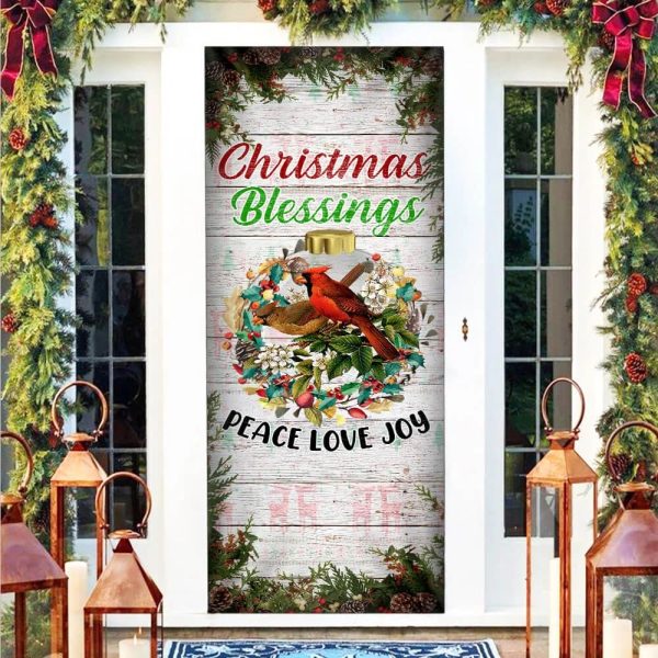 Christmas Cardinal Door Cover Christmas Blessings Love, Peace, Joy Cardinal Christmas Door Cover Decorations – Unique Gifts Doorcover