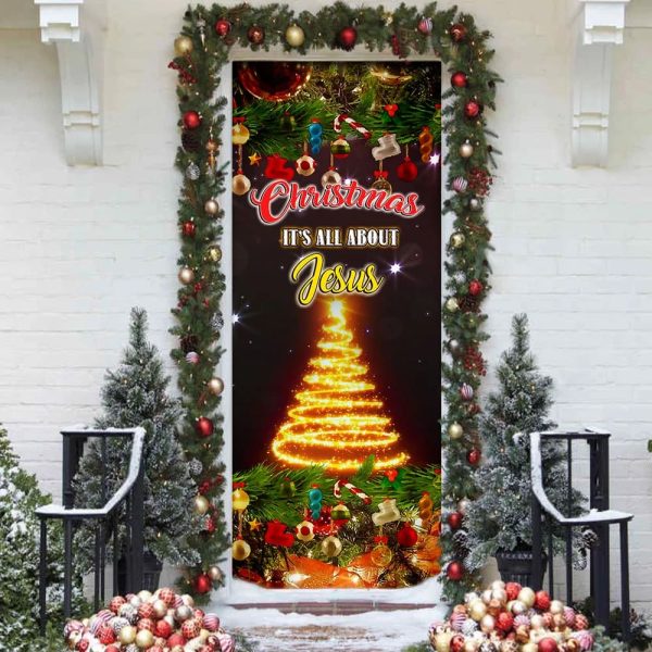 Christmas It’s All About Jesus Door Cover  – Christmas Door Cover – Christmas Outdoor Decoration – Unique Gifts Doorcover