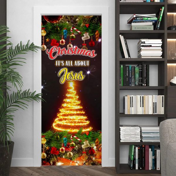 Christmas It’s All About Jesus Door Cover  – Christmas Door Cover – Christmas Outdoor Decoration – Unique Gifts Doorcover