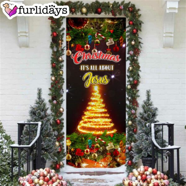 Christmas It’s All About Jesus Door Cover  – Christmas Door Cover – Christmas Outdoor Decoration – Unique Gifts Doorcover