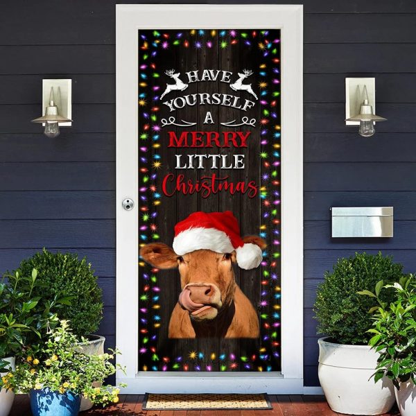 Cow Cattle Door Cover Have Yourself A Merry Little Christmas – Door Christmas Cover – Unique Gifts Doorcover