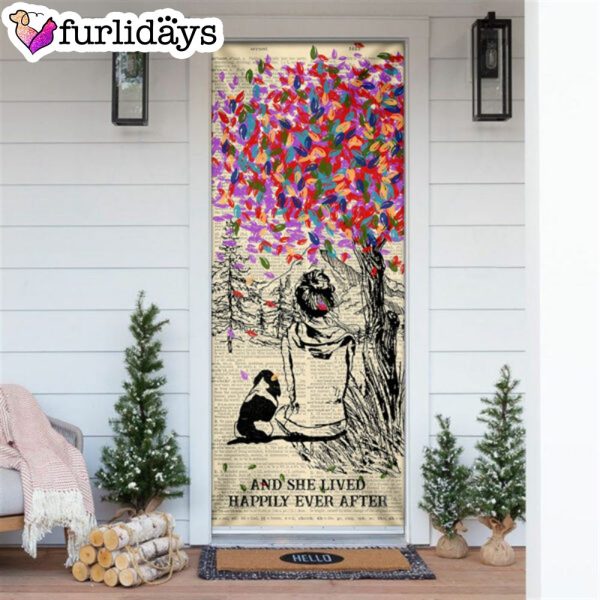 Dog And She Lived Happily Ever After. Dog Lover Door Cover – Xmas Outdoor Decoration – Gifts For Dog Lovers