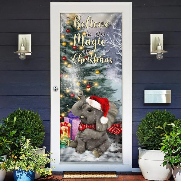 Elephant Door Cover – Believe In The Magic Of Christmas Door Cover – Christmas Outdoor Decoration