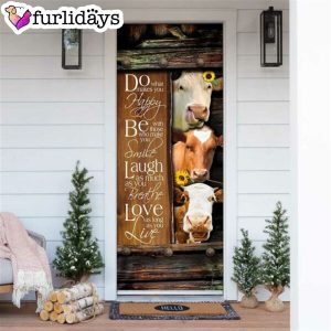 Funny Cows. Do What Makes You Happy Door Cover Unique Gifts Doorcover 6