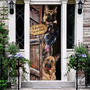 German Shepherd. We Are Family Door…