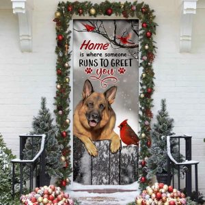 German Shepherd Home Is Where Someone Runs To Greet You Door Cover Xmas Outdoor Decoration Gifts For Dog Lovers 3