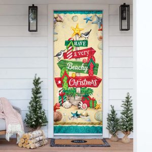 Have A Very Beachy Christmas Door Cover Christmas Outdoor Decoration Unique Gifts Doorcover 1