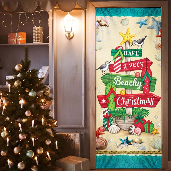 Have A Very Beachy Christmas Door Cover – Christmas Outdoor Decoration – Unique Gifts Doorcover