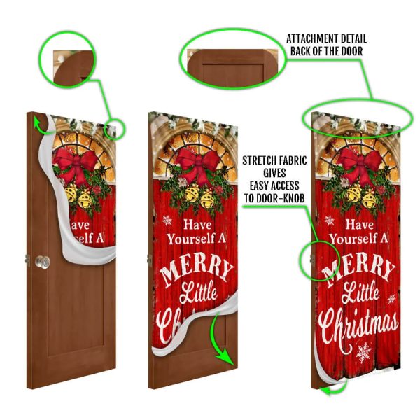 Have Yourself A Merry Little Christmas Door Cover – Christmas Outdoor Decoration – Unique Gifts Doorcover