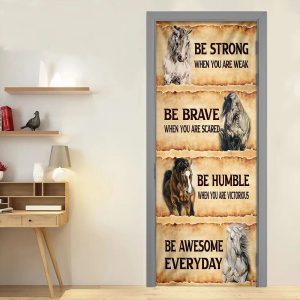 Horse. Be Awesome Everyday Door Cover Unique Gifts Doorcover 5