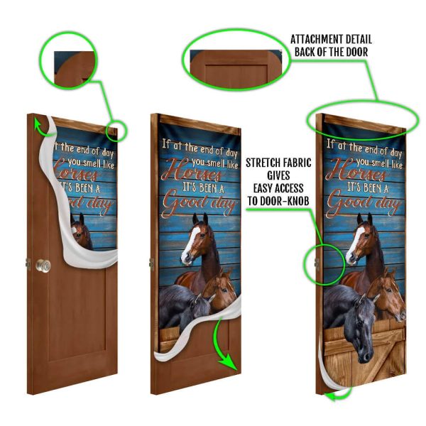 Horse. You Smell Like Horses It’s Been A Good Day Door Cover – Unique Gifts Doorcover