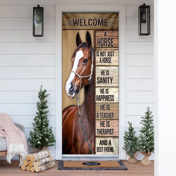 Horse – A Horse Is Not Just A Horse Door Cover – Unique Gifts Doorcover