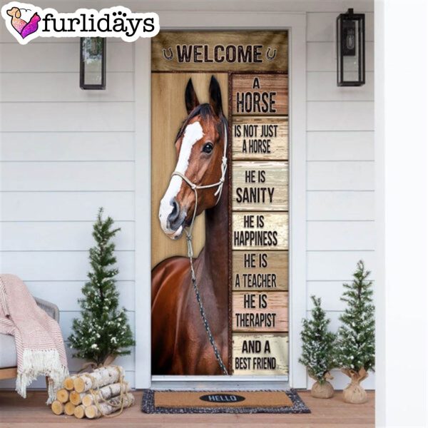 Horse – A Horse Is Not Just A Horse Door Cover – Unique Gifts Doorcover