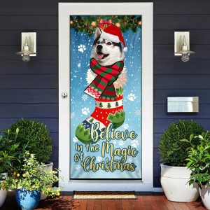 Husky In Sock Door Cover Believe In The Magic Of Christmas Door Cover Christmas Outdoor Decoration 2