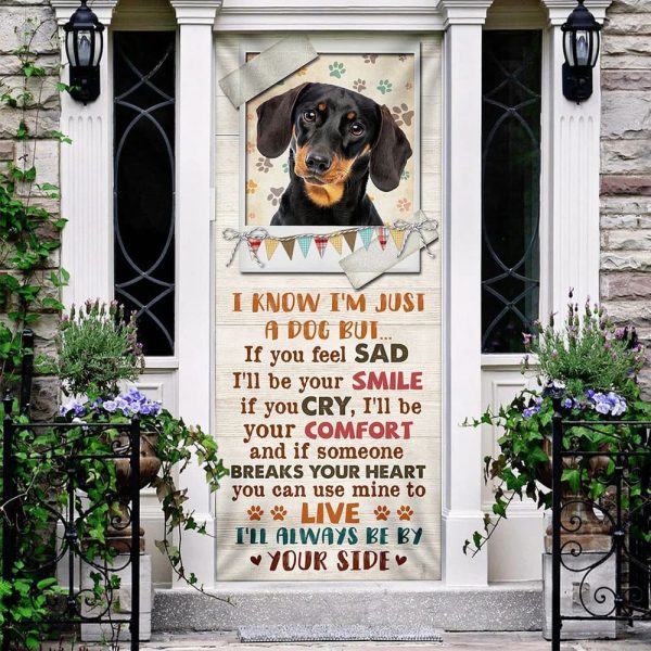 I’ll Always Be By Your Side Dachshund Door Cover – Xmas Outdoor Decoration – Gifts For Dog Lovers