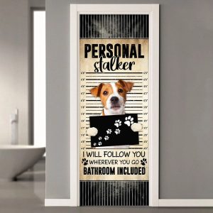 Jack Russell Terrier I Will Follow You Wherever You Go Bathroom Included Door Cover Gifts For Dog Lovers 2