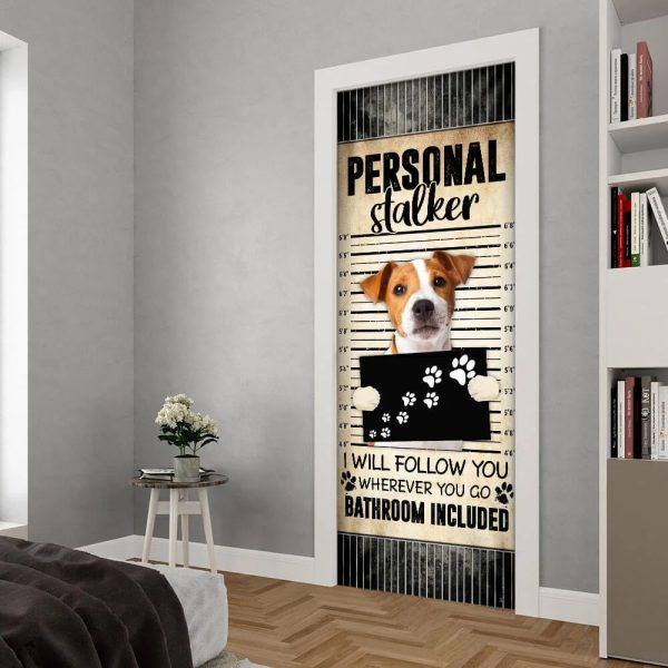 Jack Russell Terrier I Will Follow You Wherever You Go Bathroom Included Door Cover – Gifts For Dog Lovers