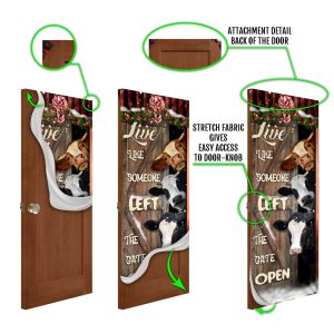 Live Like Someone Left The Gate Open Cattle Door Cover Unique Gifts Doorcover 6