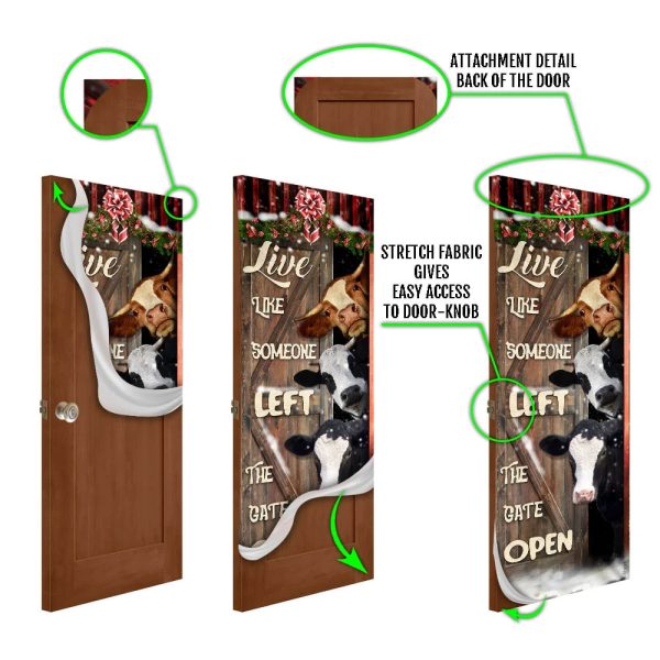 Live Like Someone Left The Gate Open Cattle Door Cover – Unique Gifts Doorcover