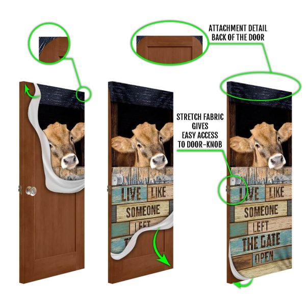 Live Like Someone Left The Gate Open Cow Door Cover – Unique Gifts Doorcover