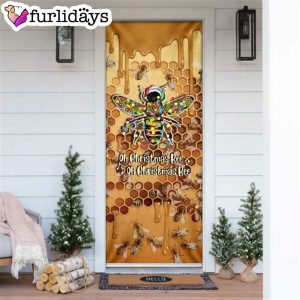 Oh Christmas Bee Door Cover Unique Gifts Doorcover Christmas Gift For Friends 6