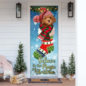 Poodle In Sock Door Cover Believe In The Magic Of Christmas Door Cover Xmas Outdoor Decoration Gifts For Dog Lovers 1