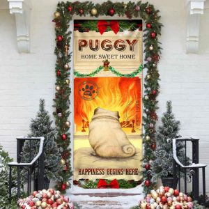 Puggy Home Sweet Home Door Cover Xmas Outdoor Decoration Gifts For Dog Lovers 4