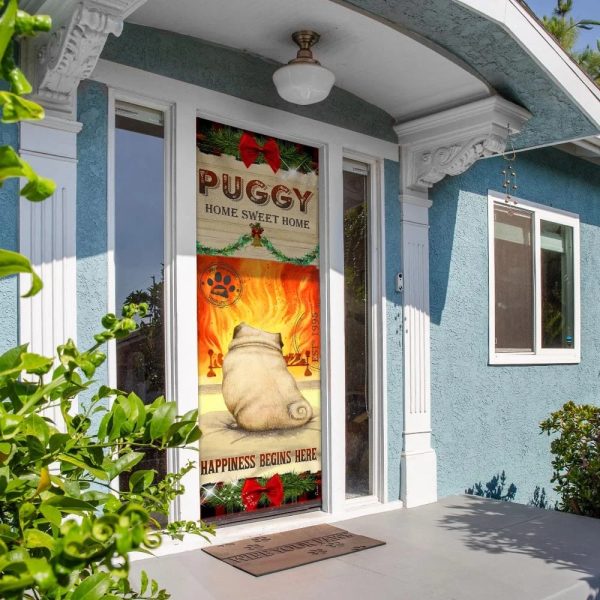 Puggy Home Sweet Home Door Cover – Xmas Outdoor Decoration – Gifts For Dog Lovers