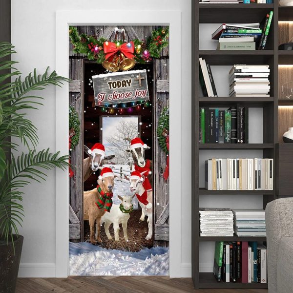 Today I Choose Joy Goat Farmhouse Door Cover – Unique Gifts Doorcover