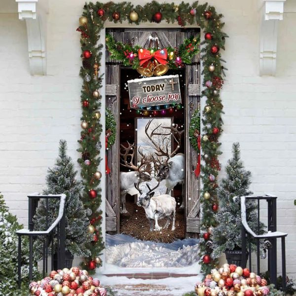 Today I Choose Joy Reindeer Farmhouse Door Cover – Unique Gifts Doorcover