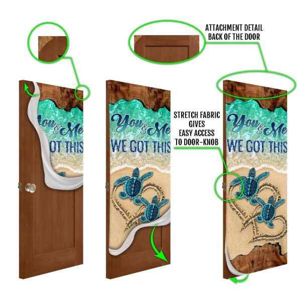 Turtle Door Cover You And Me We Got This  Unique Gifts Doorcover – Christmas Gift For Friends