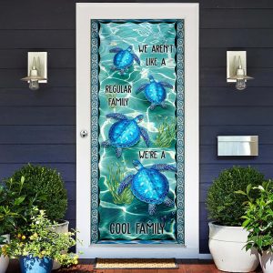 We re A Cool Family Turtle Door Cover Unique Gifts Doorcover 2