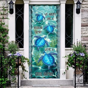 We re A Cool Family Turtle Door Cover Unique Gifts Doorcover 3
