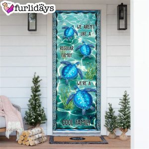 We re A Cool Family Turtle Door Cover Unique Gifts Doorcover 6