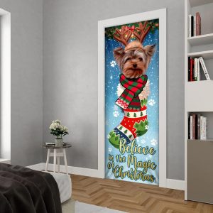 Yorkshire Terrier In Sock Door Cover Believe In The Magic Of Christmas Door Cover Gifts For Dog Lovers 5
