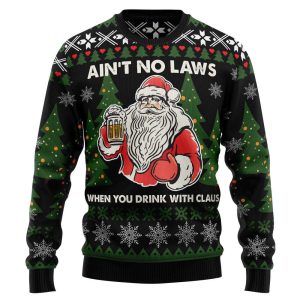 Ain‘T No Laws When You Drink…