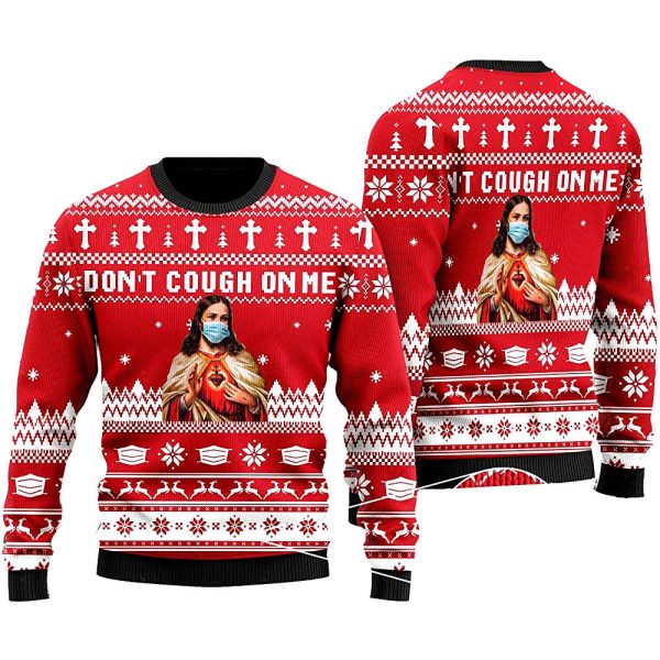 Jesus Wearing Face Mask Don’t Cough On Me Ugly Christmas Sweater