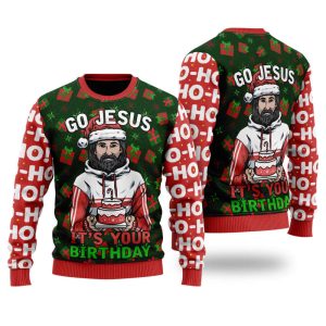 Jesus’s Birthday Go Jesus Ugly Christmas…