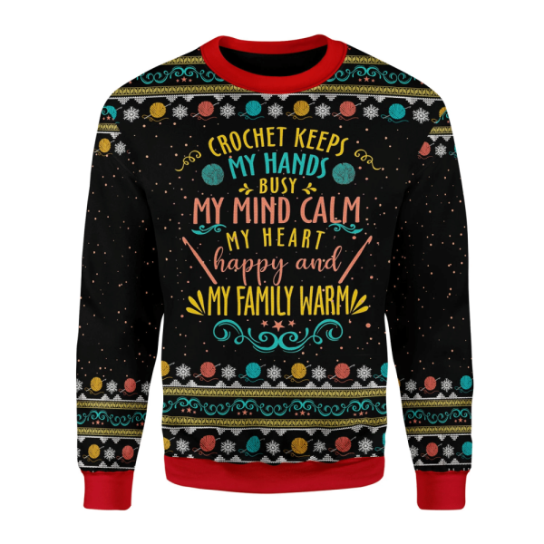 Crochet Keep My Hand Busy Ugly Christmas Sweater – Sweatshirt Gift For Christmas Day