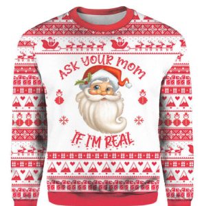 ask your mom if im real santa claus ugly christmas sweater for men women uh1800 1.jpeg